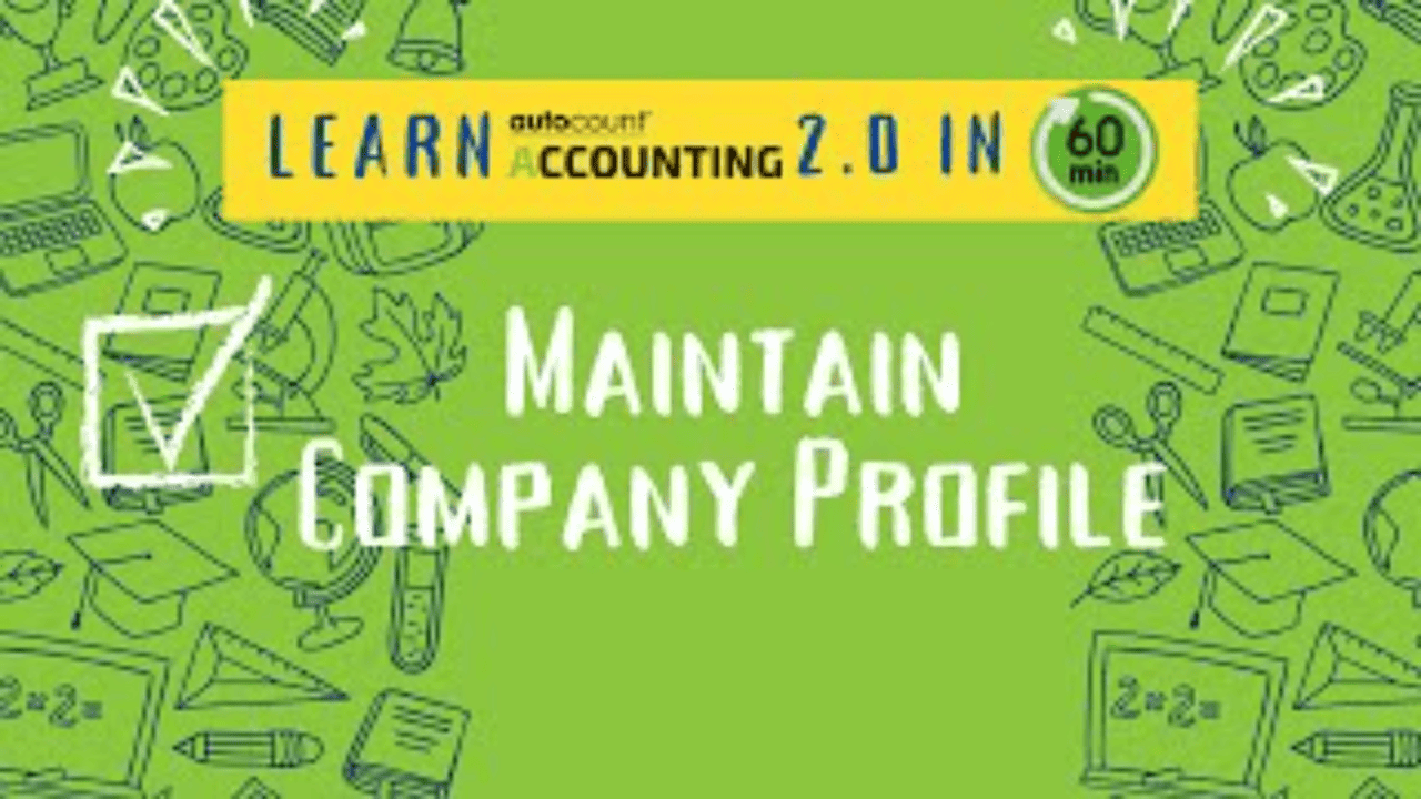 2 Maintain Company Profile in Accounting V2